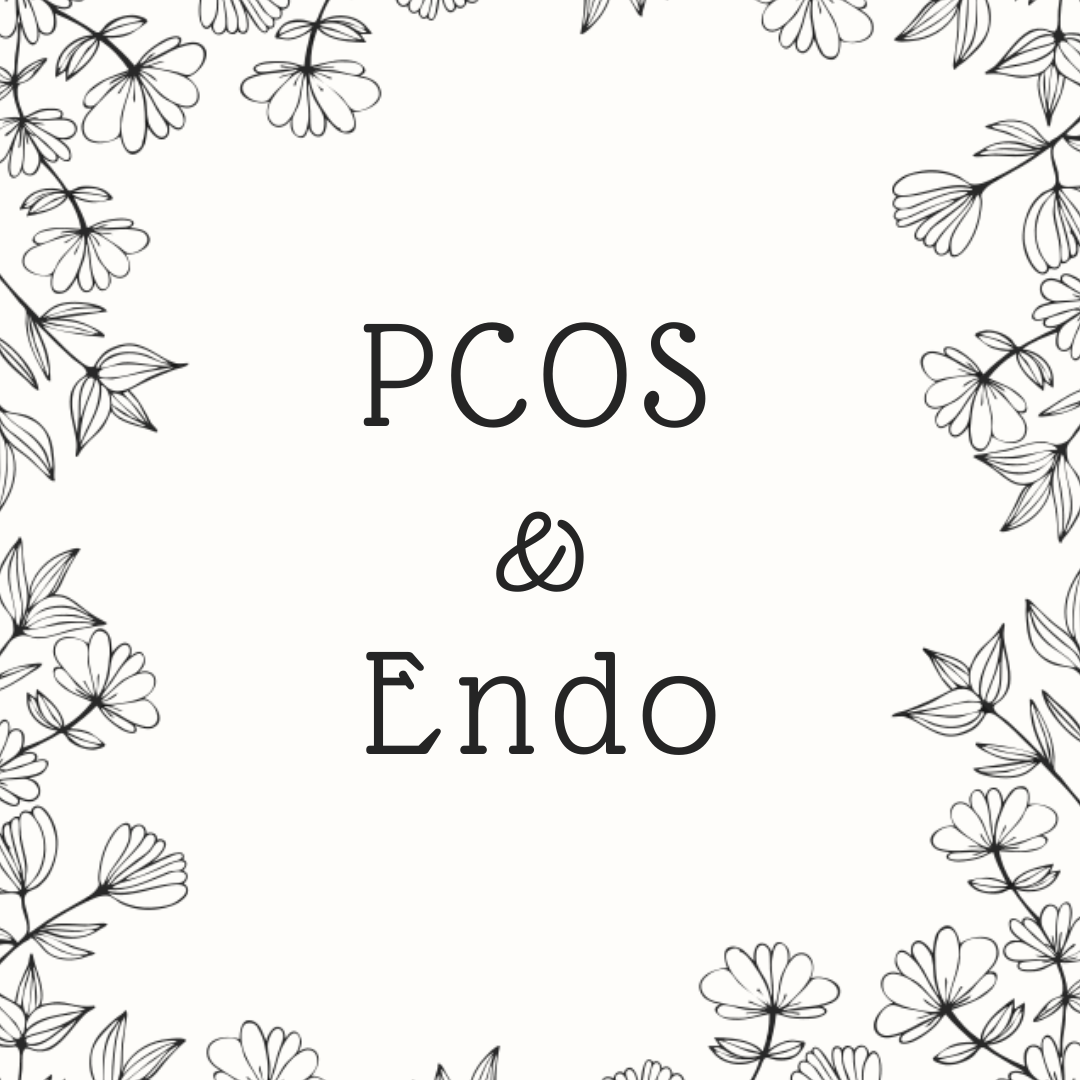 PCOS & Endo